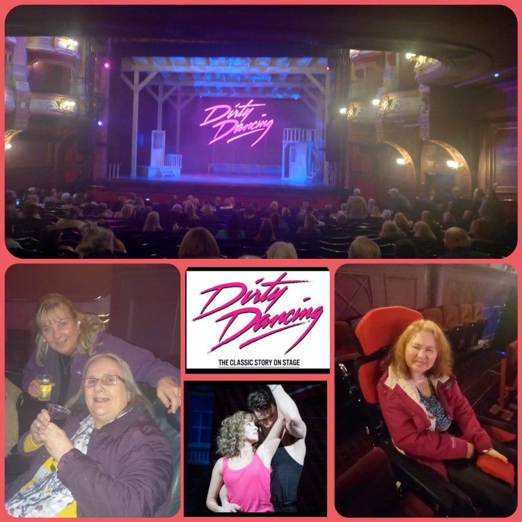 Theatre trip to see Dirty Dancing