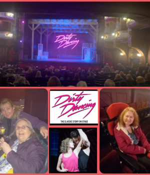 Theatre trip to see Dirty Dancing
